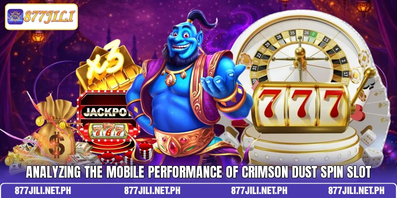 Analyzing the mobile performance of Crimson Dust Spin slot