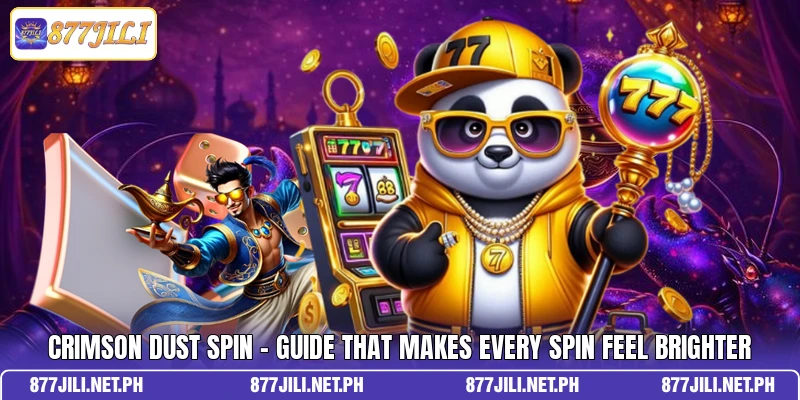 Crimson Dust Spin - Guide That Makes Every Spin Feel Brighter