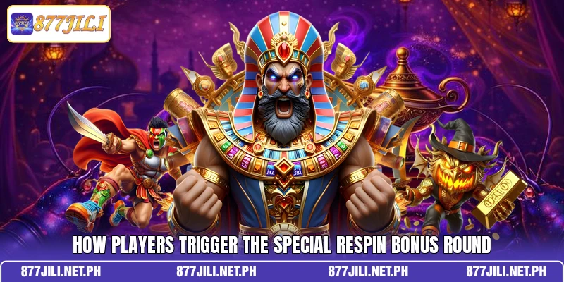 How players trigger the special respin bonus round