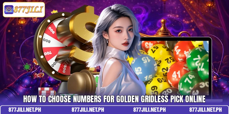 How to choose numbers for Golden Gridless Pick online