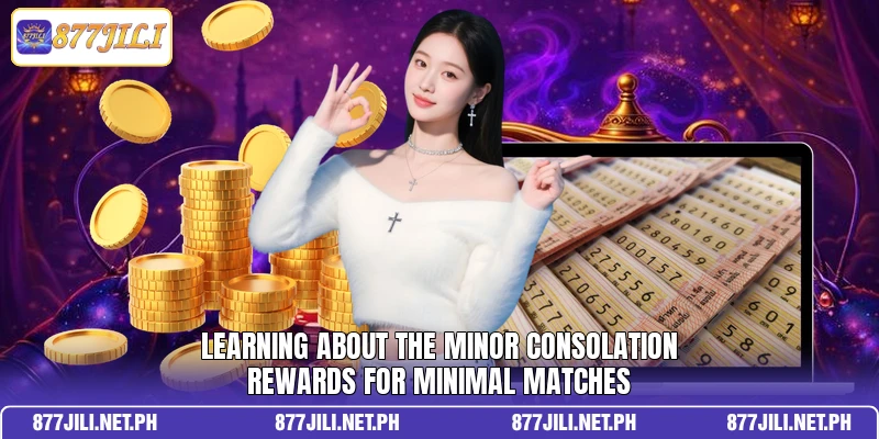 Learning about the minor consolation rewards for minimal matches