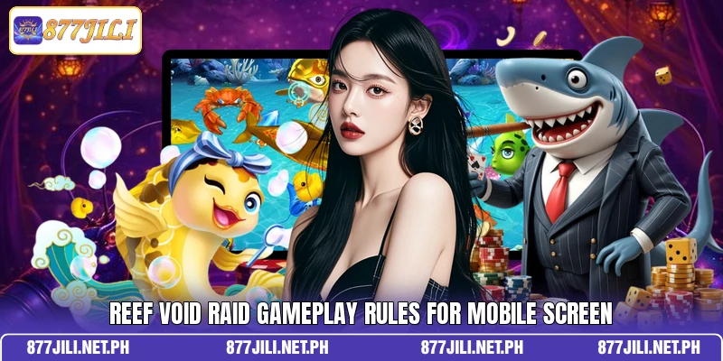 Reef Void Raid gameplay rules for mobile screen